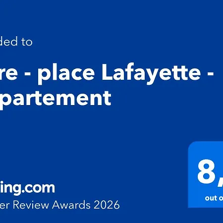 Apartamento Gare - Place Lafayette -